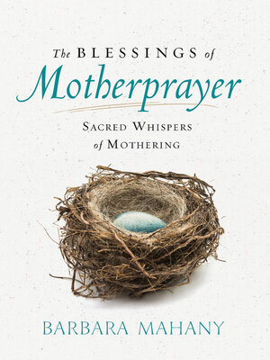 cover image of The Blessings of Motherprayer